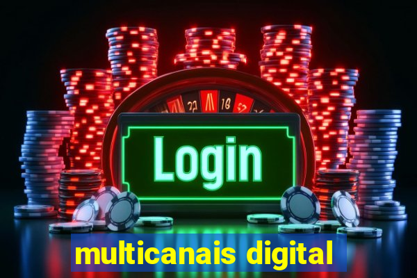 multicanais digital